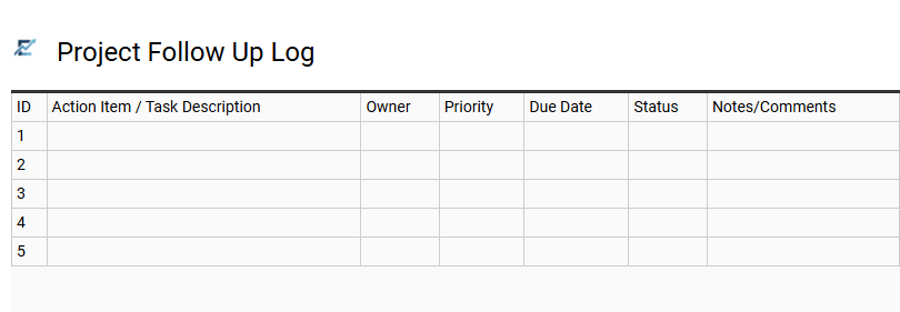 Project Follow Up Log